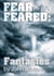Fear or Be Feared: Fantasies