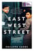 East West Street - Updated 10th Anniversary Edition – Winner of the Baillie Gifford Prize