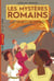 Les mystères romains, Tome 02 - Les secrets de Pompéi