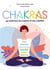 Chakras - Au service du corps et de l'esprit