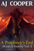 A Prophecy's End - Wind of Destiny, #3