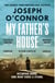 My Father's House - The unputdownable #1 Irish bestselling historical thriller