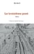 Le troisième pont