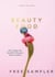 Beauty Food - 85 recipes for health & beauty from within