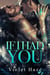 If I Had You: A Second Chance Romance