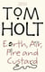 Earth, Air, Fire And Custard - J.W. Wells & Co. Book 3