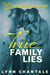 true Family Lies - True Detective Series