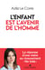 L'Enfant est l'avenir de l'homme - La réponse d’une mère au mouvement “No kids”