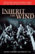 Inherit the Wind - The Powerful Courtroom Drama in which Two Men Wage the Legal War of the Century