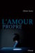L'Amour propre - Thriller