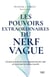 Les pouvoirs extraordinaires du nerf vague - Ce que la science nous apprend de son rôle et comment le mettre à profit - Le guide ultime pour libérer le guerrier qui sommeille en vous ! Grâce à la stimulation du nerf vague, activez vos pouvoirs d'autogu...