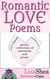 Romantic Love Poems - Poetry Collection of Adoration and Praise - RomanceClass Romantic Self-Help Series, #3