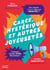 Garce, hystérique et autres joyeusetés - Que veulent vraiment dire nos insultes ? - Comment insulter sans discriminer ?