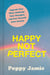 Happy Not Perfect - Upgrade Your Mind, Challenge Your Thoughts, and Free Yourself from Anxiety