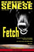 Fetch: A Science Fiction Story - A Molly Nomad Caper