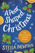 A Pear Shaped Christmas - A Stella Newman Novella
