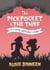 The Pickpocket and the Thief - Stolen Treasures, #0