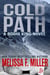 Cold Path - Bodhi King Novel, #5