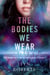 The Bodies We Wear