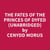 The Fates of the Princes of Dyfed (Unabridged)