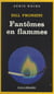 Fantômes en flammes