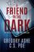 A Friend in the Dark - An Auden & O'Callaghan Mystery, #1