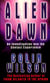Alien Dawn: An Investigation into the Contact Experience