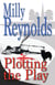 Plotting The Play - The Mike Malone Mysteries, #12