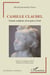 Camille Claudel - Femme-sculpteur, de la grâce à l'exil