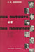Des auteurs et des hommes - Paul Claudel, André Gide, Marcel Proust, Georges Duhamel, André Maurois, François Mauriac, Henry de Montherlant, Georges Bernanos, Julien Green