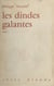 Les dindes galantes