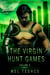 The Virgin Hunt Games, volume 5 - The Virgin Hunt Games, #5