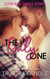 The Only One - Love in a Small Town, #2