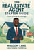 The Real Estate Agent Starter Guide: From License to Listings - The Real Estate Agent Success Series, #1