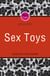 Black Lace Quickies: Sex Toys - A collection of erotic short stories