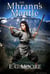 The Mhrann's Mantle: A Dragonfly Destiny Novelette - Dragonfly Destiny Series, #0.5