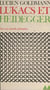 Lukács et Heidegger - Fragments posthumes établis et annotés par Youssef Ishaghpour