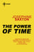 The Power of Time