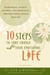 10 Steps to Take Charge of Your Emotional Life - Overcoming Anxiety, Distress, and Depression Through Whole-Person Healing