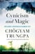 Cynicism and Magic - Intelligence and Intuition on the Buddhist Path