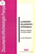 La Préparation des publications archéologiques - Réflexions, méthodes et conseils pratiques