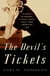 The Devil's Tickets - A Night of Bridge, a Fatal Hand, and a New American Age