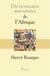 Dictionnaire Amoureux de l'Afrique