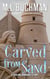 Carved from Sand: A Sailing Romance Story - Sailing, #4