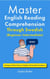 Master English Reading Comprehension Through Swedish (Beginner-Intermediate): Dialogues & Short Stories in English with Swedish Translations