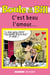 Boule et Bill - C'est beau l'amour... - Mes premières lectures avec Boule et Bill