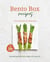 Bento Box Recipes That Will Make You Want More: 30 amazing bento box recipes you must try