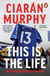 This is the Life - Days and Nights in the GAA