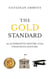 The Gold Standard