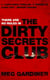 The Dirty Secrets Club - A heart-stopping thriller you won't want to put down